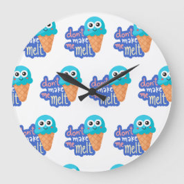 Laat me geen ijs smelten grote klok