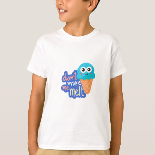 Laat me geen ijs smelten t-shirt