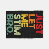 Laat me gewoon Bro Grappige Autisme Bewustzijn Man Fleece Deken (Voorkant (Horizontaal))