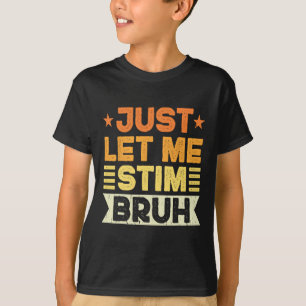 Laat me gewoon stim bruh Kinder jongens Mannen gra T-shirt