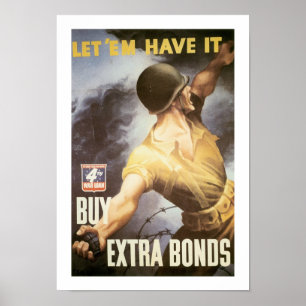 Laat me het hebben - koop oorlogsobligaties poster