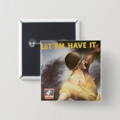 Laat me het hebben - koop oorlogsobligaties vierkante button 5,1 cm (Voorkant /achterkant)