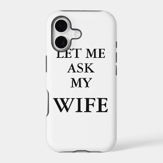 Laat me het Hoesje van mijn vrouw vragen
