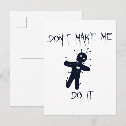 Laat me het niet doen - grappige Voodoo Doll Briefkaart (Voorkant / Achterkant)