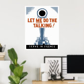 Laat me het praatje doen! Serve in Silence Poster (Thuiskantoor)