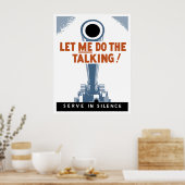 Laat me het praatje doen! Serve in Silence Poster (Keuken)