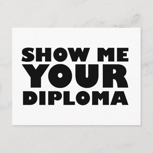 LAAT ME JE DIPLOMA ZIEN BRIEFKAART (Voorkant)