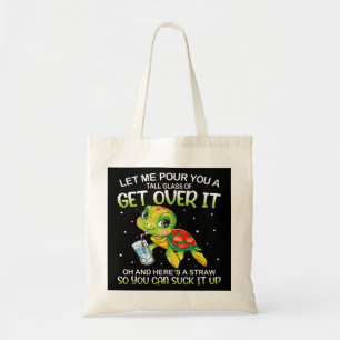 Laat me je een groot glas opruimen... over het lui tote bag