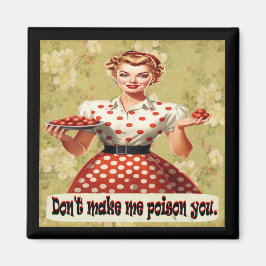 Laat me je geen magneet vergiftigen