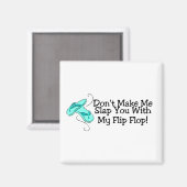 Laat me je in de schoot leggen met mijn flip Flop Magneet (Voorkant / Achterkant)