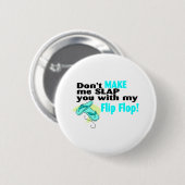 Laat me je niet overlappen met mijn flip. ronde button 5,7 cm (Voorkant /achterkant)