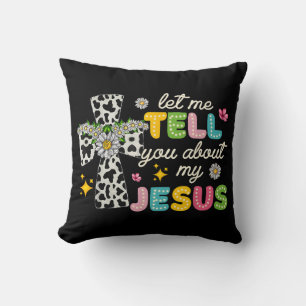 Laat me je vertellen over mijn Jesus Groovy Christ Kussen