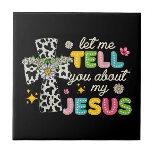 Laat me je vertellen over mijn Jesus Groovy Christ Tegeltje