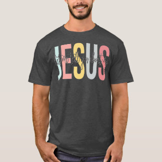 Laat me je vertellen over mijn Jezus Christelijke  T-shirt