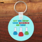 Laat me jullie wat wetenschap geven sleutelhanger (Voorkant)