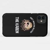 Laat me Karen niet loslaten Case-Mate iPhone Case (Achterkant (horizontaal))