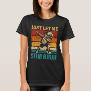 Laat me Kinder jongetjes stim grappig autisme bewu T-shirt