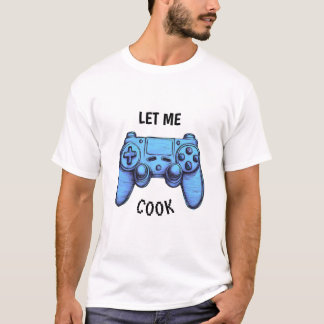 Laat me koken | Grappige video game controller bla T-shirt