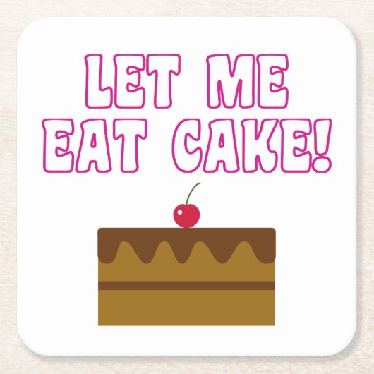 Laat me met de Eat Cake eten Kartonnen Onderzetters (Voorkant)