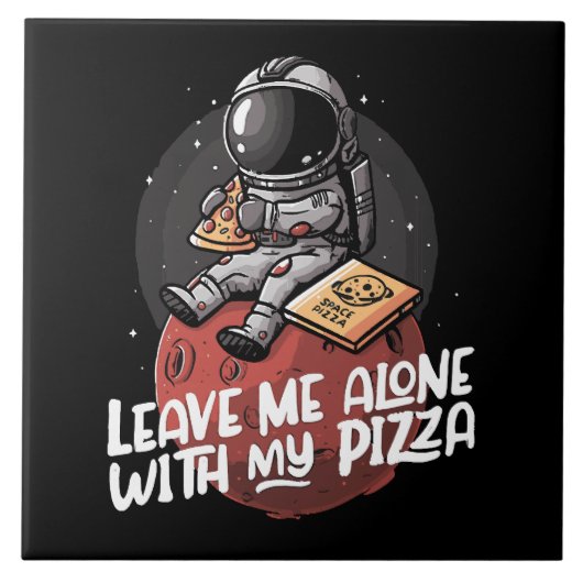 Laat Me Met Mijn Pizza Met Rust Tegeltje (Voorkant)