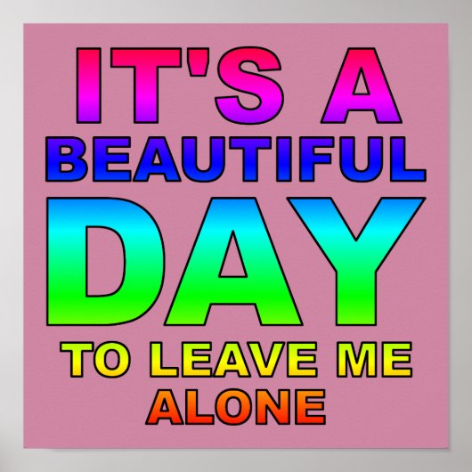 Laat me met rust, grappig Poster teken (Voorkant)