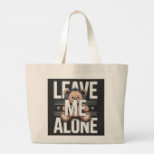 LAAT ME MET RUST GROTE TOTE BAG (Achterkant)
