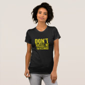 LAAT ME MET RUST IK BEN GEVACCINEERD T-SHIRT (Voorkant volledig)