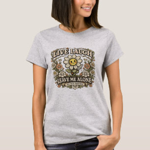 Laat Me Met Rust Leven Lachen Vintage Donkere Humo T-shirt