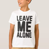 Laat me met rust Privacy T-shirt (Voorkant)