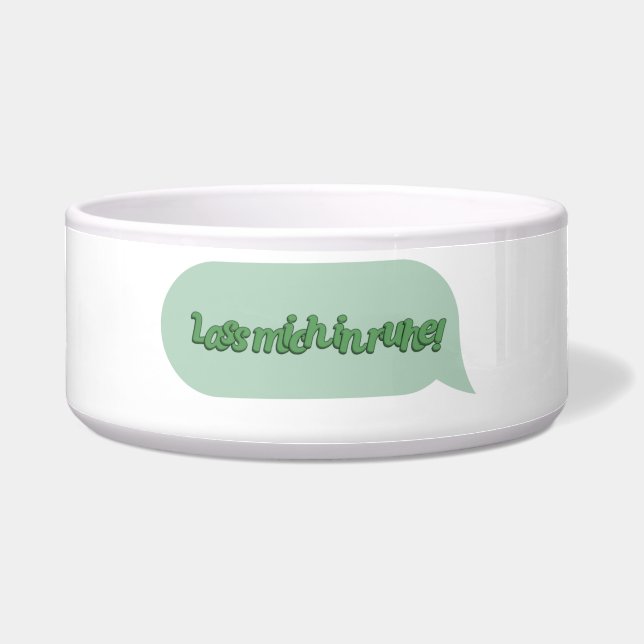 Laat me met rust! voerbakje (Voorkant)