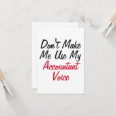 Laat me mijn accountantsstem niet gebruiken kaart (Voorkant / Achterkant in situ)