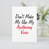 Laat me mijn apathecaire stem niet gebruiken kaart (Staand voorkant)