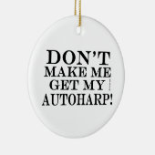 Laat me mijn Autoharp halen Keramisch Ornament (Rechts)