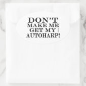 Laat me mijn Autoharp halen Ovale Sticker (Tas)