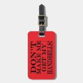 Laat me mijn Bagagelabel niet halen (Voorkant verticaal)