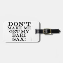 Laat me mijn Bari Sax halen