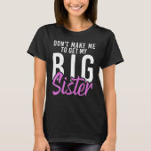 Laat me mijn Big Sister Little Brother halen T-shirt (Voorkant)