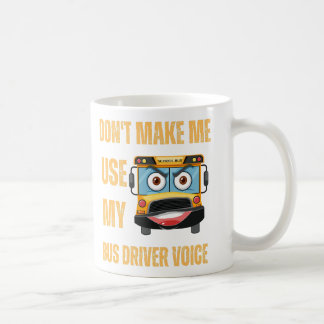 Laat me mijn busbestuurdersstem niet gebruiken koffiemok