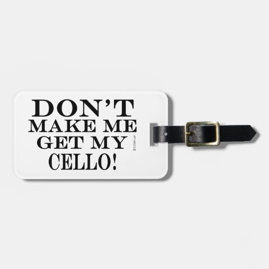 Laat me mijn Cello niet halen Bagagelabel (Voorkant horizontaal)