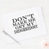 Laat me mijn Didgeridoo niet halen Rechthoekige Sticker (Envelop)