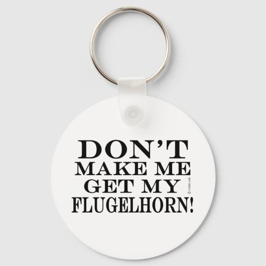 Laat me mijn Flugelhorn halen Sleutelhanger (Voorkant)