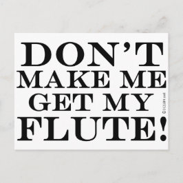 Laat me mijn flute halen briefkaart