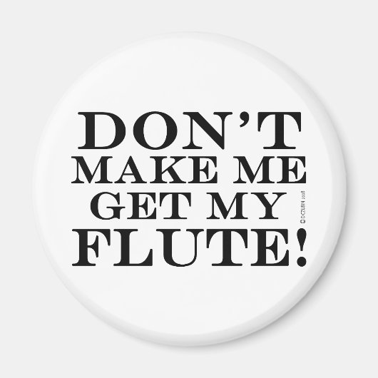 Laat me mijn flute halen magneet (Voorkant)