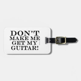 Laat me mijn gitaar niet halen bagagelabel