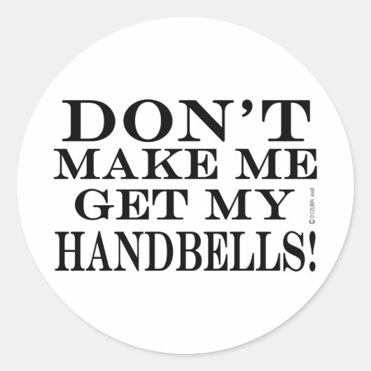 Laat me mijn handriemen halen ronde sticker (Voorkant)