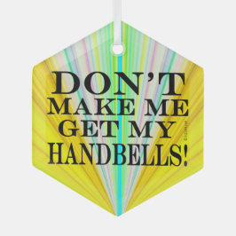 Laat me mijn handriemen niet halen glas ornament