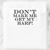 Laat me mijn harp niet halen rechthoekige sticker (Tas)