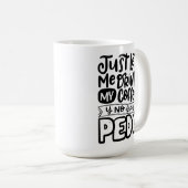 Laat me mijn koffie drinken zonder hooipedo, Spang Koffiemok (Voorkant rechts)