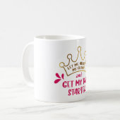 Laat me mijn kroon aanpassen en mijn dag beginnen koffiemok (Voorkant links)