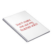 Laat me mijn leraarstem niet gebruiken! notitieboek (Rechterzijde)